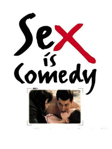 Sex is Comedy