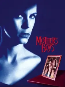 Mother’s Boys