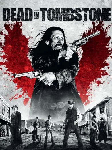 Η Εκδίκηση του Νεκρού / Dead in Tombstone