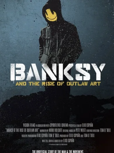 Banksy and the Rise of Outlaw Art