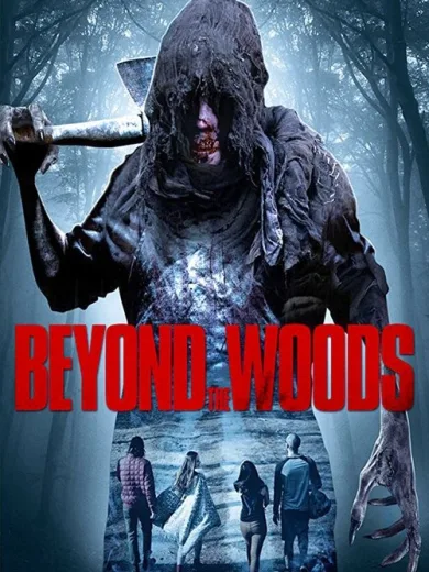 Beyond the Woods