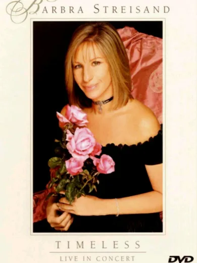 Barbra Streisand: Timeless – Live in Concert