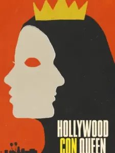 Hollywood Con Queen