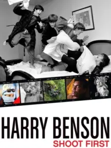 Harry Benson: Shoot First