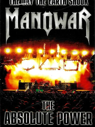 Manowar: The Day the Earth Shook – The Absolute Power
