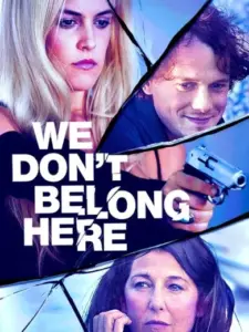 We Don’t Belong Here