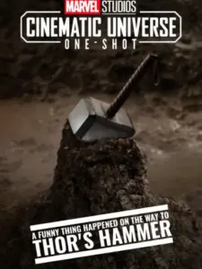 Marvel One-Shot: A Funny Thing Happened on the Way to Thor’s Hammer