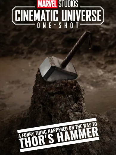 Marvel One-Shot: A Funny Thing Happened on the Way to Thor’s Hammer