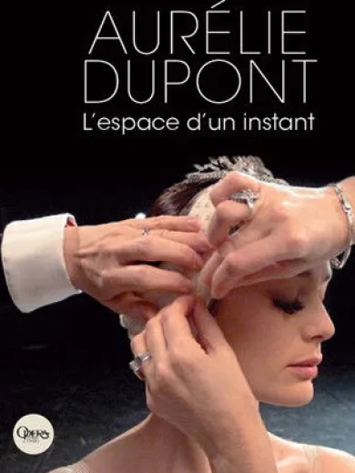 Aurélie Dupont, l’espace d’un instant