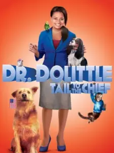 Η δρ. Δόκτωρ Ντούλιτλ 4 / Dr. Dolittle: Tail to the Chief