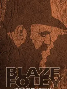 Blaze Foley: Duct Tape Messiah