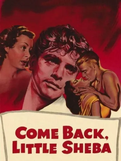 Ξαναγύρισε, Μικρή μου Σέμπα / Come Back, Little Sheba