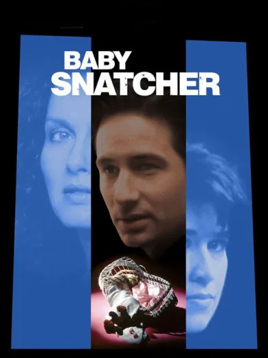 Baby Snatcher