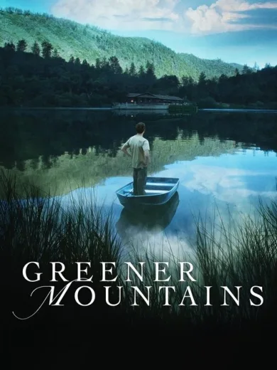 Greener Mountains