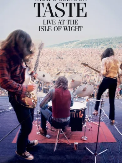 Taste: What’s Going On – Live At The Isle Of Wight Festival 1970