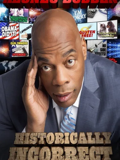 Alonzo Bodden: Historically Incorrect