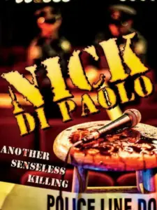 Nick Di Paolo: Another Senseless Killing