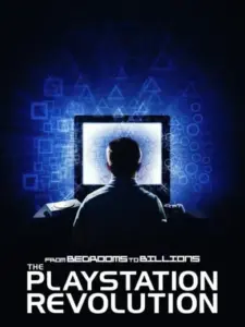 From Bedrooms to Billions: The PlayStation Revolution