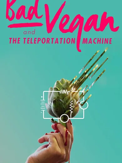Bad Vegan and the Teleportation Machine