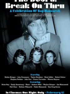 The Doors: Break on Thru – A Celebration of Ray Manzarek