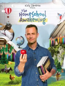 Kirk Cameron Presents: The Homeschool Awakening