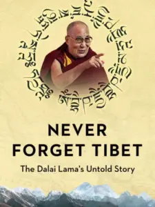 Never Forget Tibet