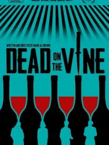 Dead on the Vine