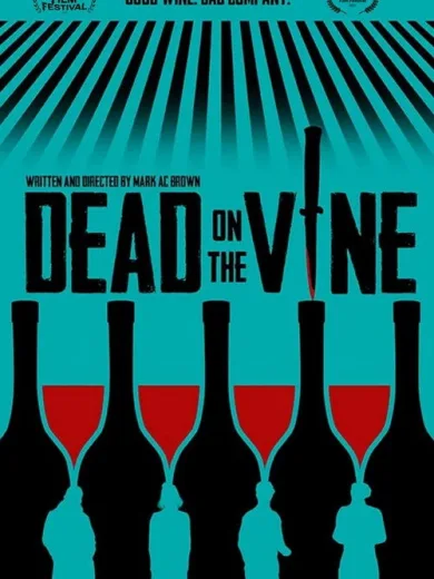 Dead on the Vine