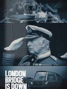 London Bridge is Down