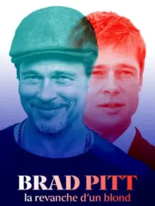 Brad Pitt – La Revanche d’un blond