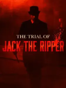The Trial of Jack the Ripper