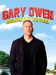 Gary Owen: Breakin’ Out the Park