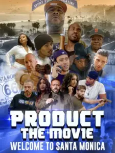 Product the Movie: Welcome to Santa Monica