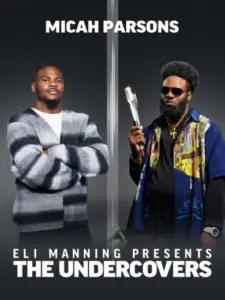 Eli Manning Presents: The Undercovers – Micah Parsons