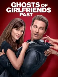 Τα Φαντάσματα των Πρώην / Ghosts of Girlfriends Past