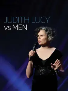 Judith Lucy: Judith Lucy Vs Men