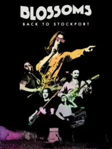 Blossoms – Back To Stockport