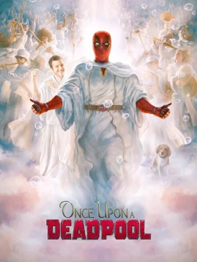 Once Upon a Deadpool
