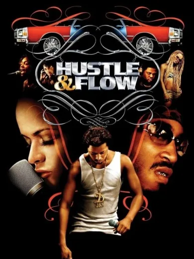 Hustle & Flow