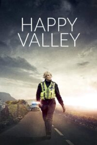 Χάπι Βάλεϊ / Happy Valley
