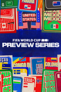 FIFA World Cup 2026: Preview Series