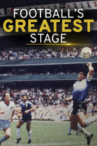 Football’s Greatest Stage