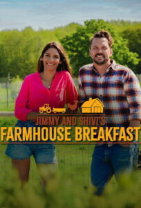 Jimmy And Shivi’s Farmhouse Breakfast