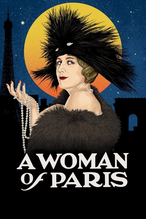 Μια Γυναίκα από το Παρίσι / A Woman of Paris: A Drama of Fate