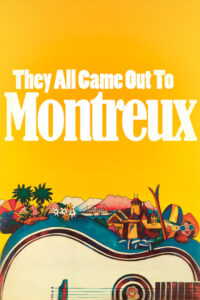 They All Came Out to Montreux