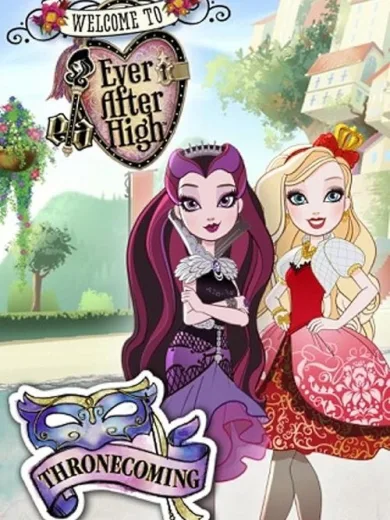 Ever After High: Thronecoming