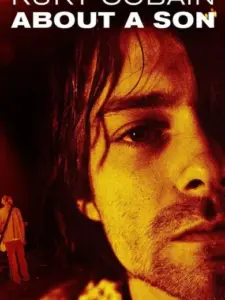 Kurt Cobain: About a Son