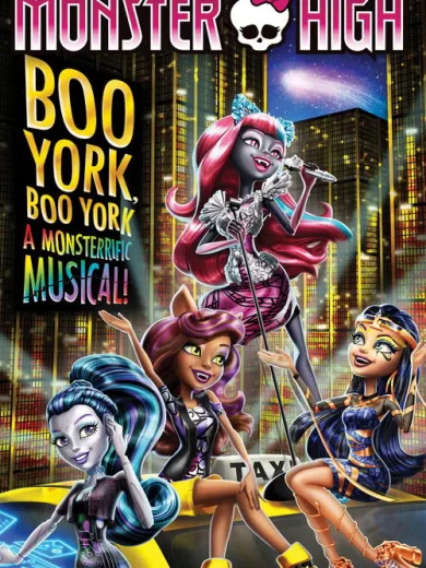 Monster High: Boo York, Boo York