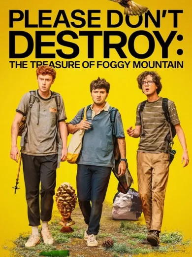 Please Don’t Destroy: The Treasure of Foggy Mountain