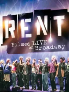 Rent: Filmed Live on Broadway